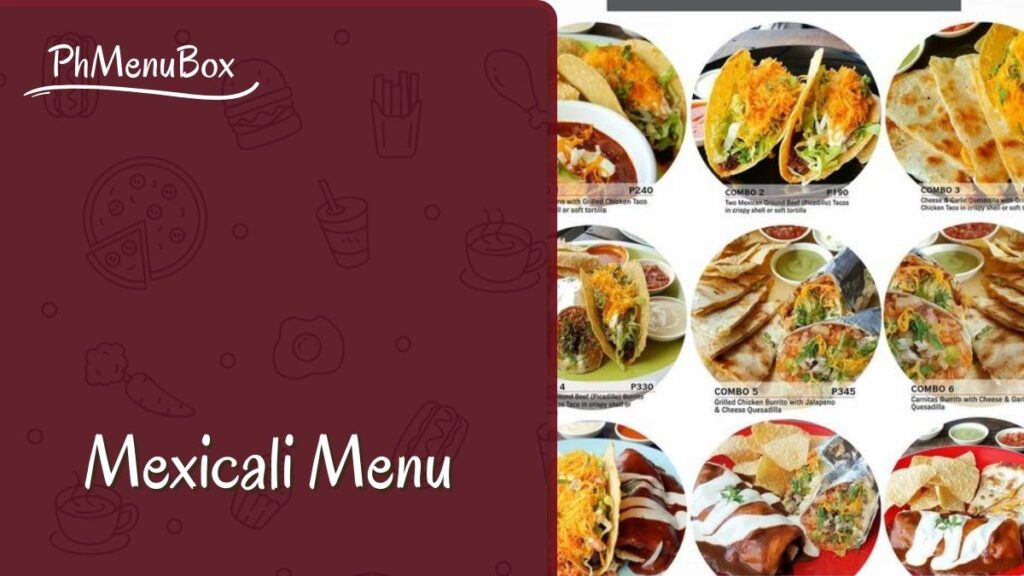 Mexicali Menu