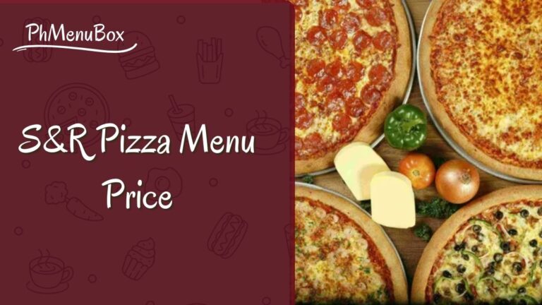 S&R Pizza Menu Price