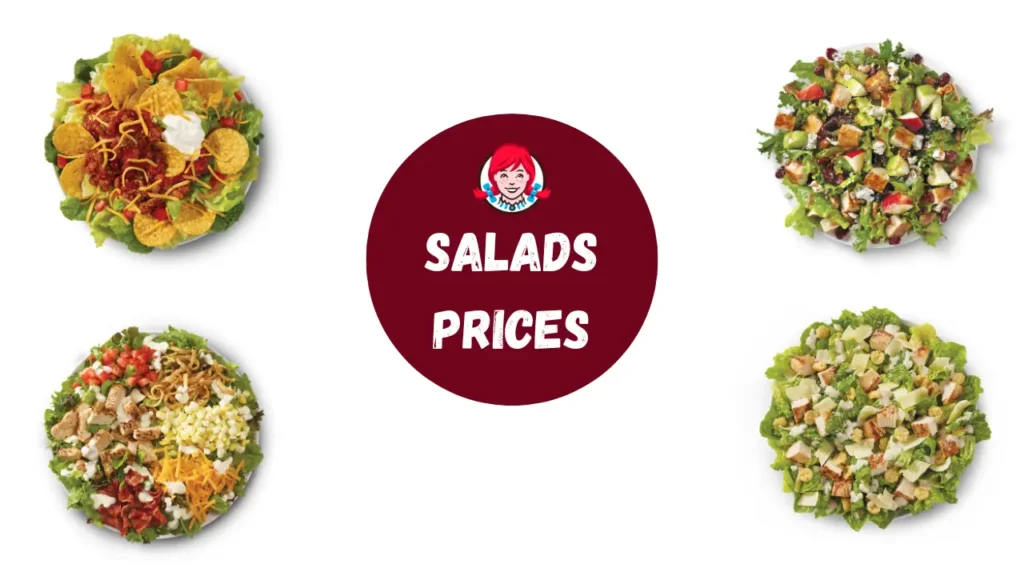 Wendy’s Salads Price