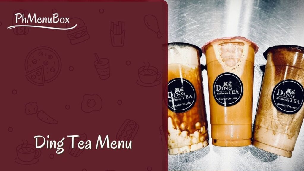Ding Tea Menu